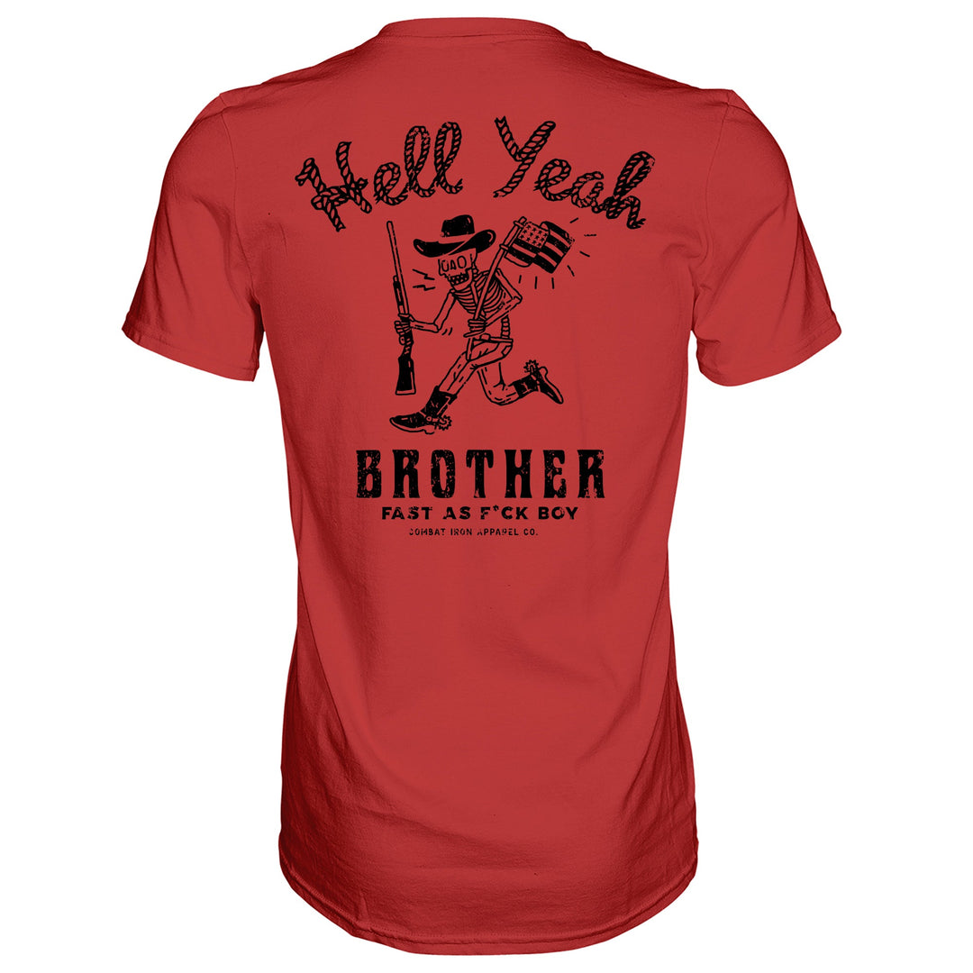 Hell Yeah Brother Cowboy Men's T-Shirt