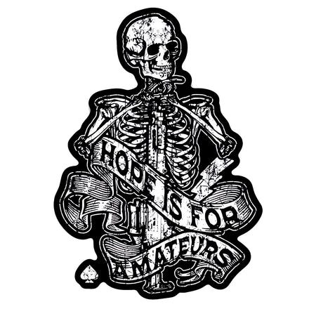 Hope Is For Amateurs Skeleton Decal - Combat Iron Apparel Co.