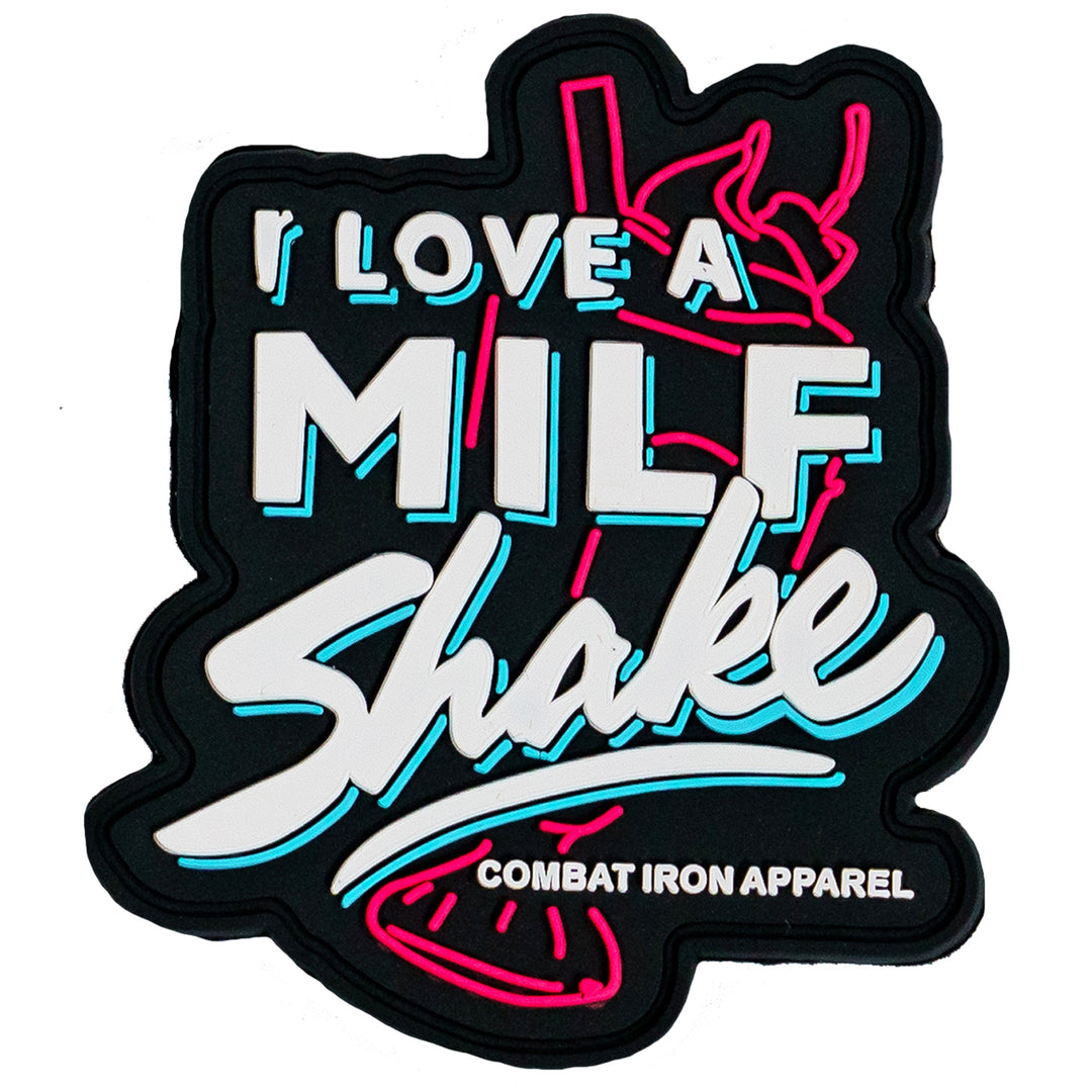 I Love A Milf Shake PVC Patch