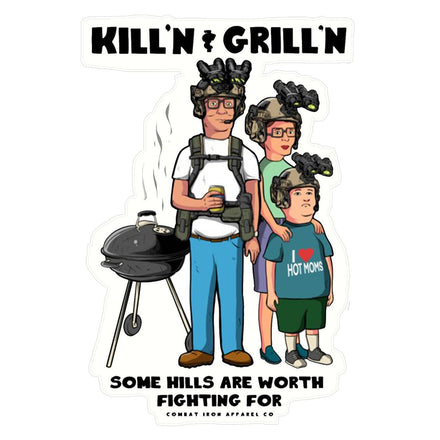 Kill'n & Grill'n | Some Hills Are Worth Fighting For Decal - Combat Iron Apparel Co.