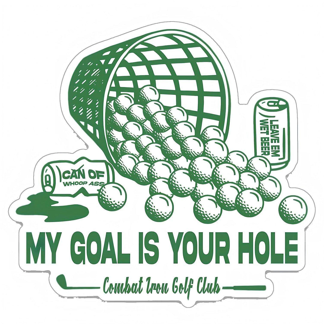 My Goal Is Your Hole Golf Club Decal