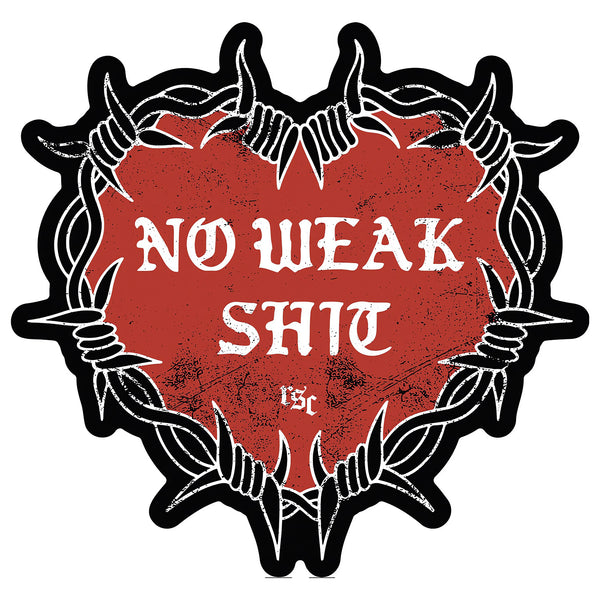 No Weak Shit Heart Decal