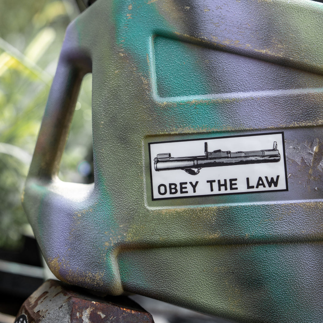 Obey The Law Rocket Launcher Decal - Combat Iron Apparel Co.