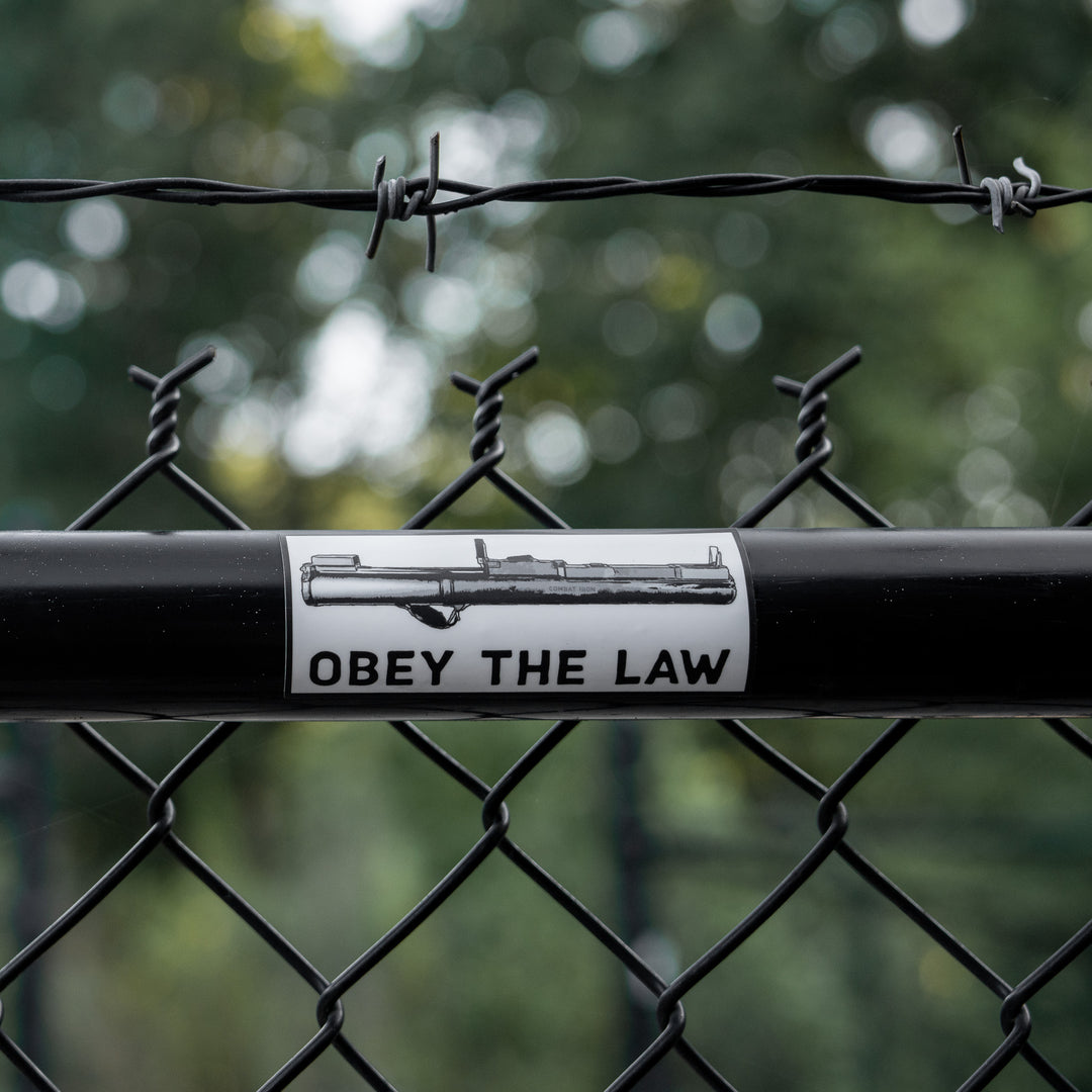 Obey The Law Rocket Launcher Decal - Combat Iron Apparel Co.