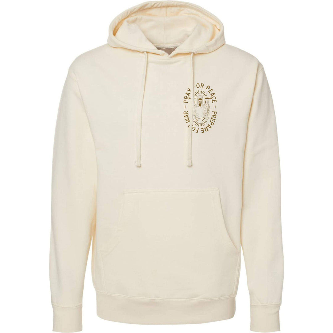 Pray For Peace. Prepare For War. Hoodie