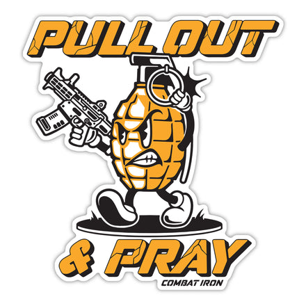 Pull Out & Pray Grenade Decal - Combat Iron Apparel Co.