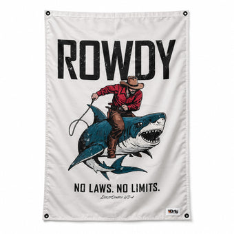 Rowdy No Laws. No Limits. 3' x 4' Flag