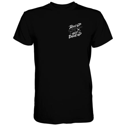 Run Up 'N Get Done Up Men's T-Shirt - Combat Iron Apparel Co.