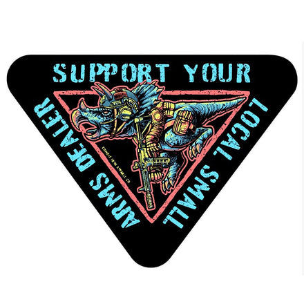 Support Your Local Small Arms Dealer Dinosaur Decal Sticker - Combat Iron Apparel Co.