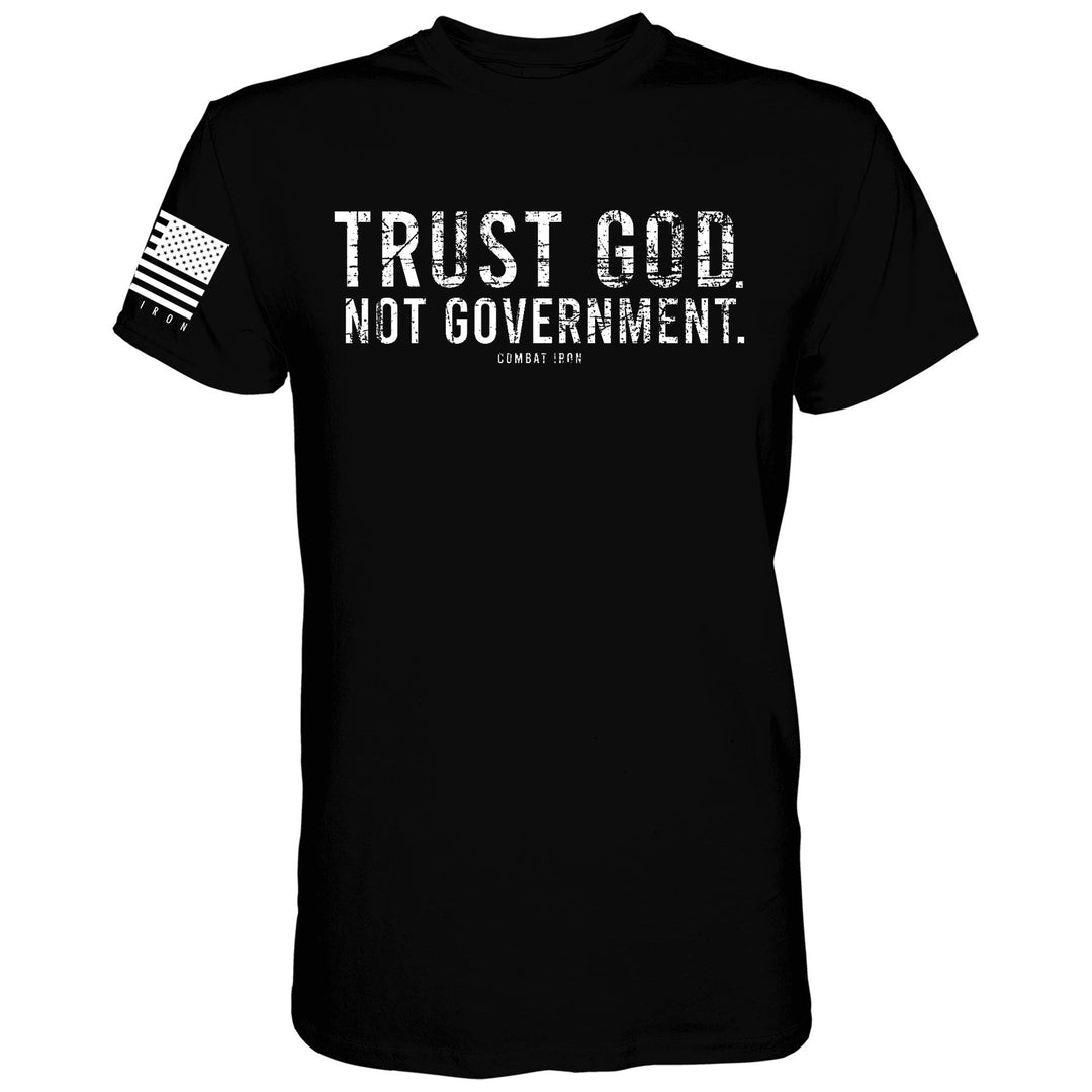 Men’s black t-shirt with the message “Trust God. Not government.” with white letters and a white American flag on the sleeve #color_black