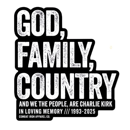 God, Family, Country | Charlie Kirk Support Decal