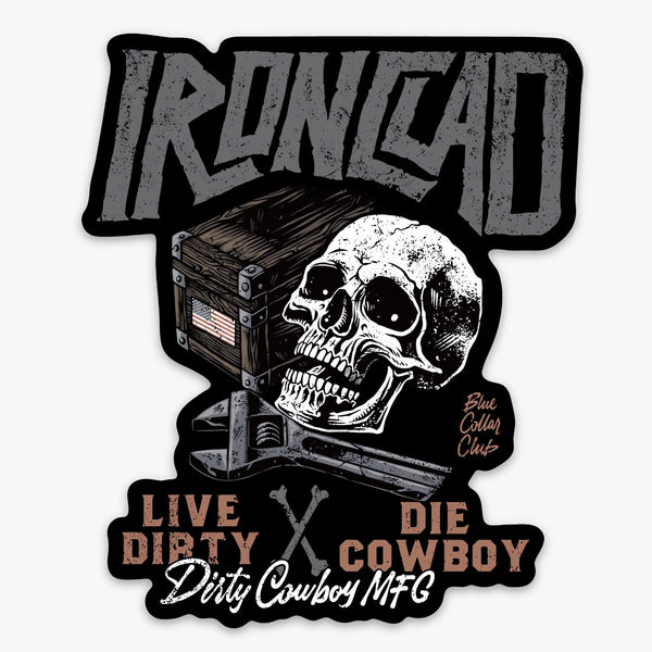 Ironclad Decal Sticker - DIRTY COWBOY MFG