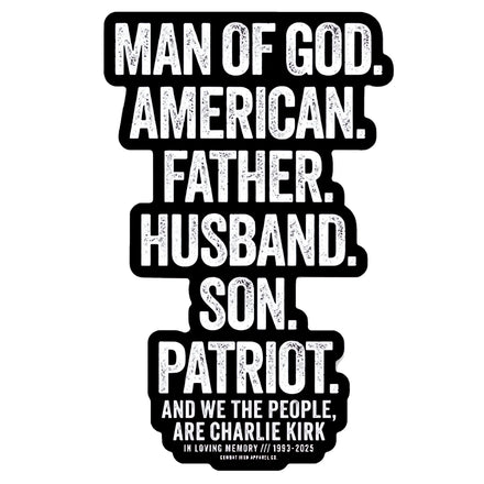 Man Of God. | Charlie Kirk Support Decal