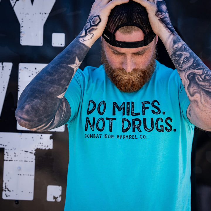 Do milfs, not drugs men’s t-shirt in tahiti-blue #color_tahiti-blue