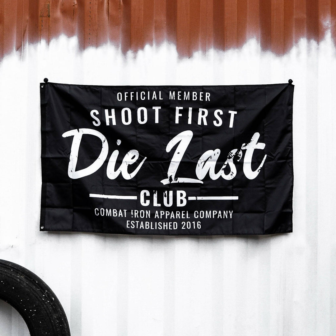 SHOOT FIRST. DIE LAST. FLAG | BLACK - Combat Iron Apparel™
