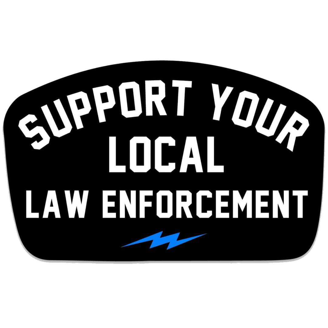 ALL WEATHER DECAL | SUPPORT YOUR LOCAL LAW ENFORCEMENT - POLICE/SHERIFF/DEPUTY/MARSHAL - Combat Iron Apparel™