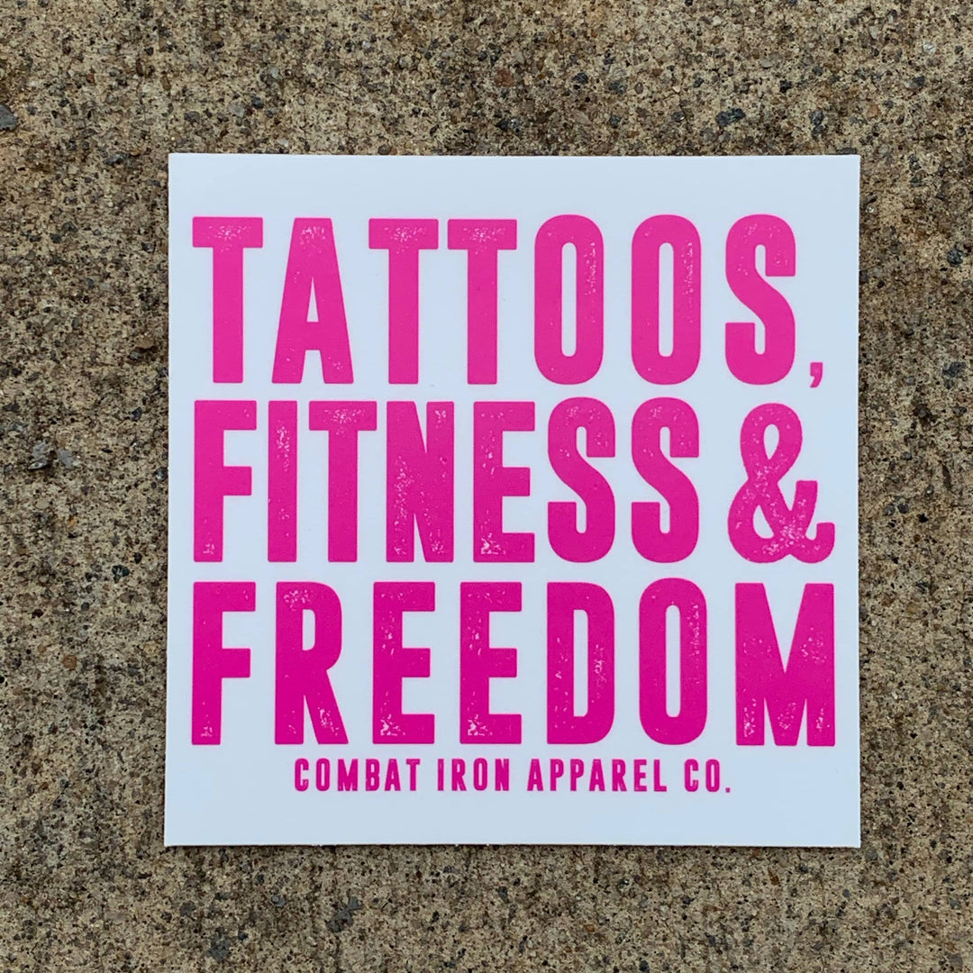 ALL WEATHER DECAL | TATTOOS, FITNESS & FREEDOM - Combat Iron Apparel™